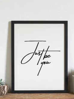 Ingelijste digitale print Just be You^Any Image Best